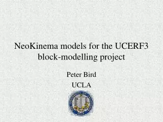 NeoKinema models for the UCERF3 block-modelling project