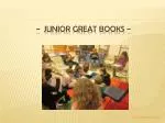 ~ Junior great books ~ - slide 1