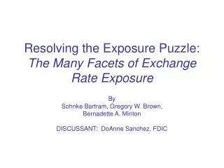 Resolving the Exposure Puzzle: The Many Facets of Exchange Rate Exposure