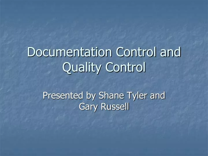 documentation control and quality control