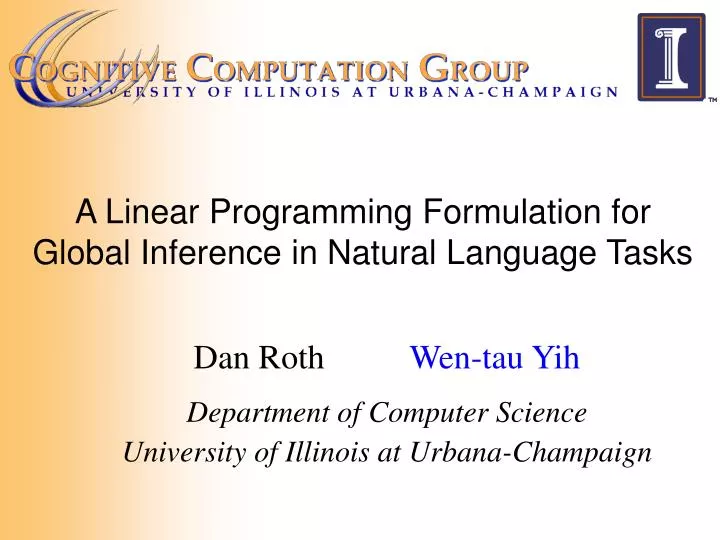a linear programming formulation for global inference in natural language tasks