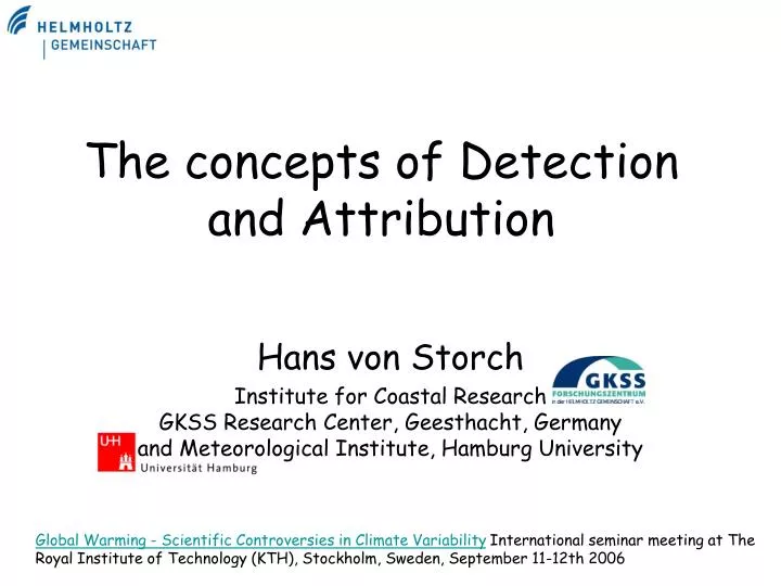 the concepts of detection and attribution