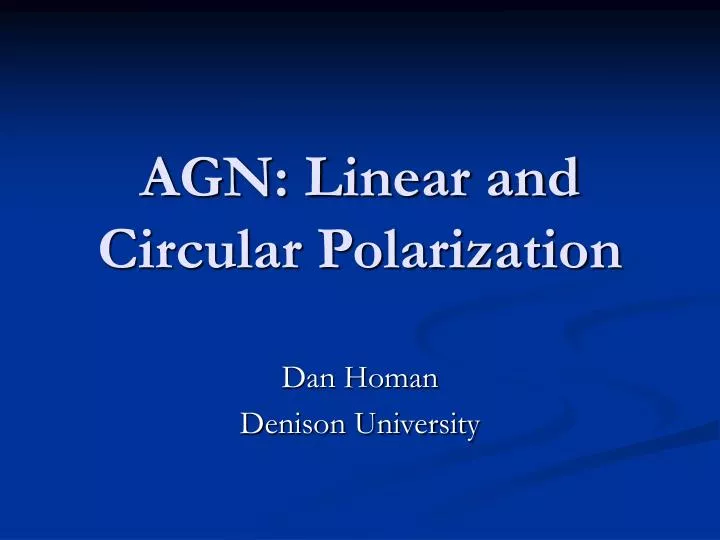 agn linear and circular polarization