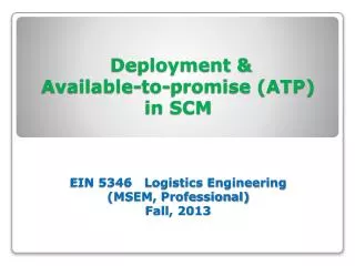 Deployment &amp; Available-to-promise (ATP) in SCM Theories &amp; Concepts