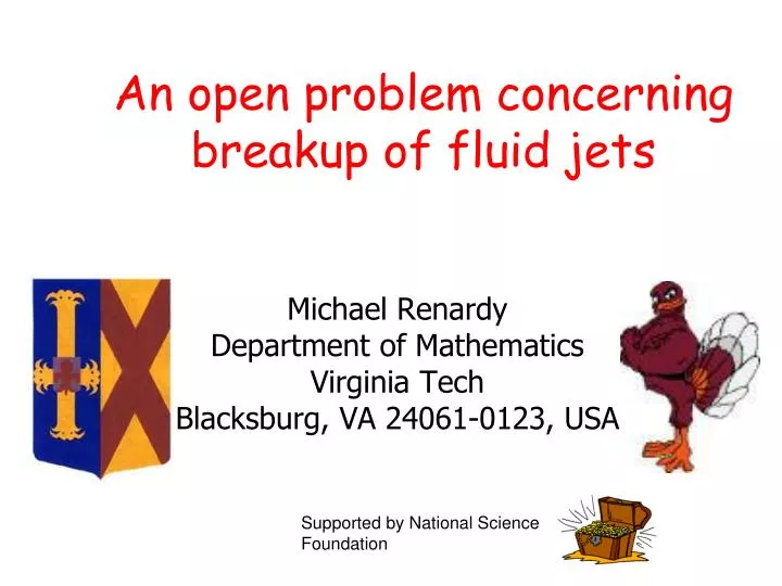 an open problem concerning breakup of fluid jets