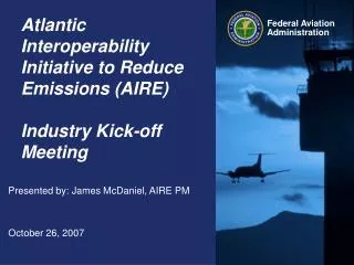 Atlantic Interoperability Initiative to Reduce Emissions (AIRE) Industry Kick-off Meeting