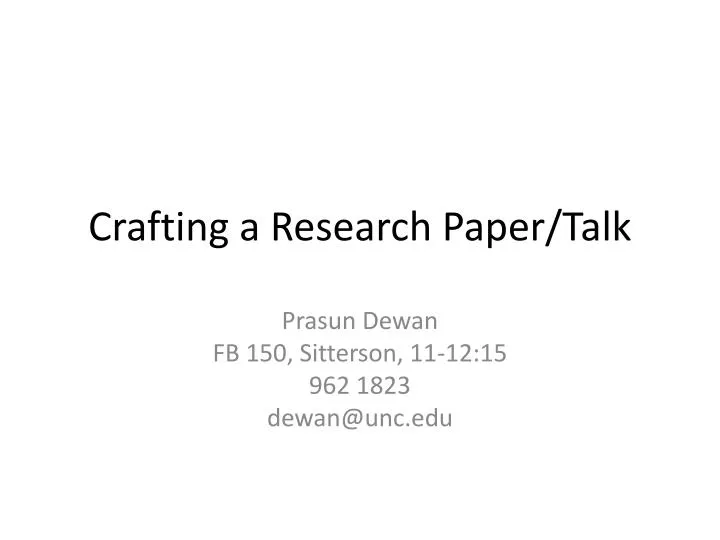 crafting a research paper talk