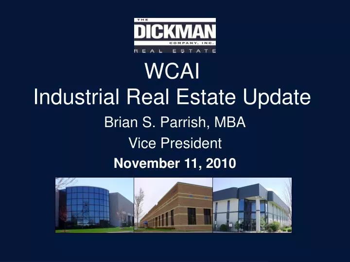 wcai industrial real estate update