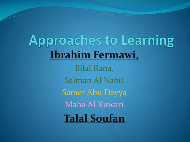 approaches to learning