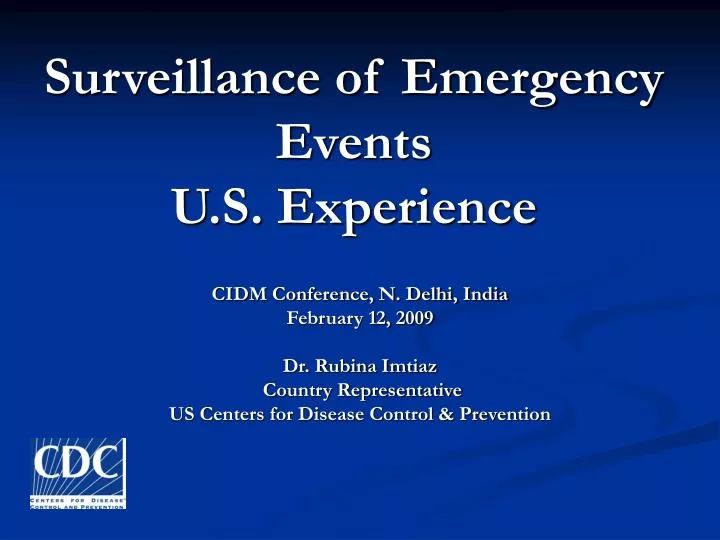 surveillance of emergency events u s experience