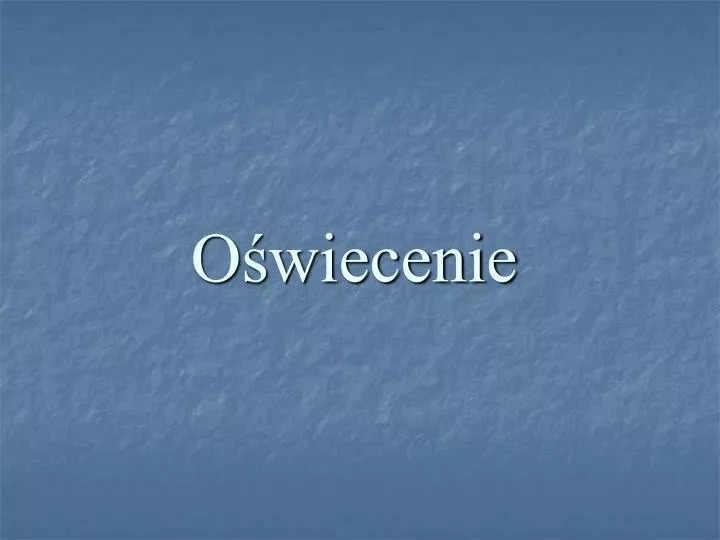 o wiecenie