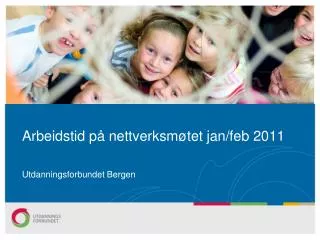 arbeidstid p nettverksm tet jan feb 2011