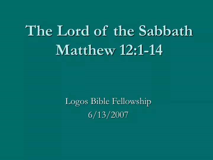 the lord of the sabbath matthew 12 1 14
