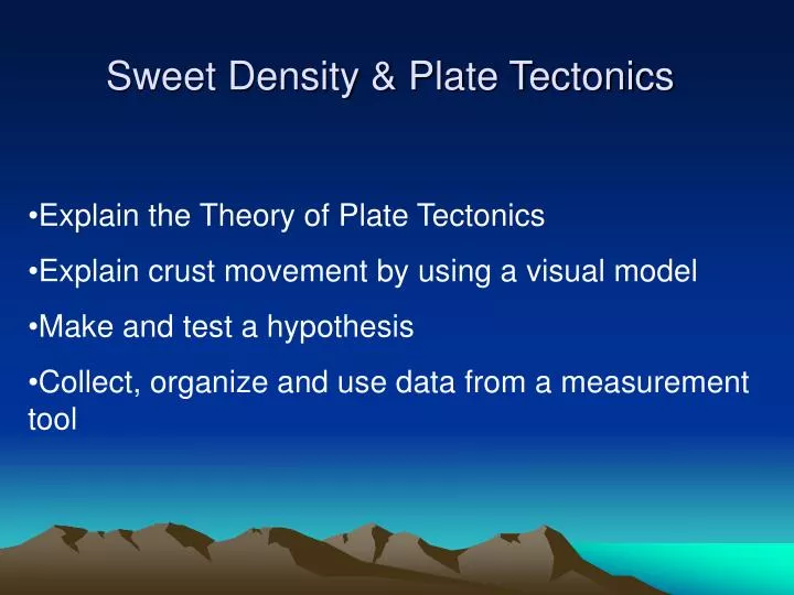 sweet density plate tectonics