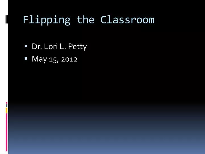 flipping the classroom