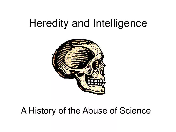 heredity and intelligence