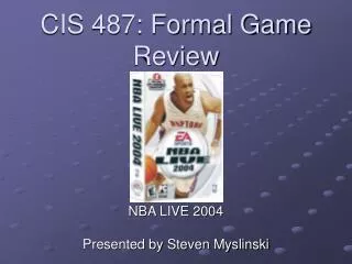 CIS 487: Formal Game Review