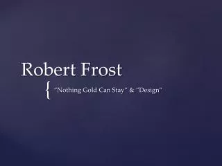 Robert Frost