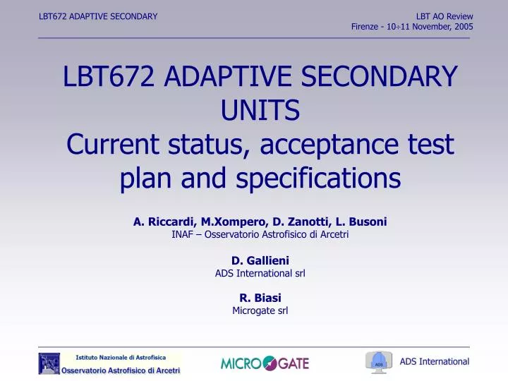 lbt672 adaptive secondary units current status acceptance test plan and specifications