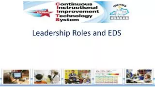 Leadership Roles and EDS