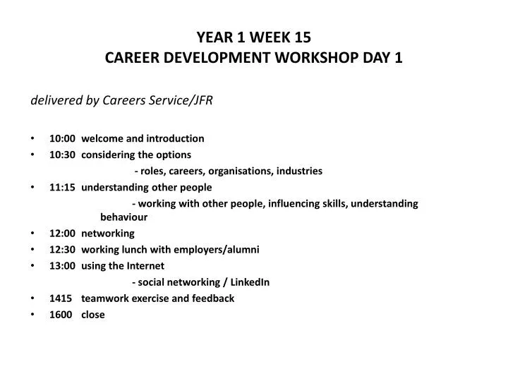 year 1 week 15 career development workshop day 1