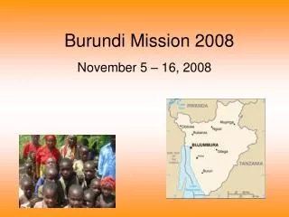 Burundi Mission 2008