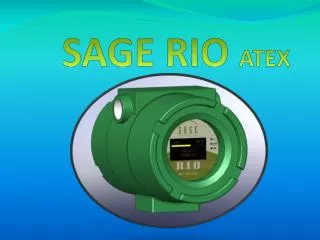 SAGE RIO ATEX