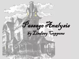 Passage Analysis by Lindsay Coppens