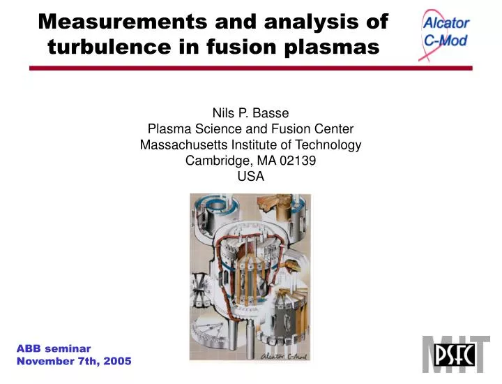 measurements and analysis of turbulence in fusion plasmas
