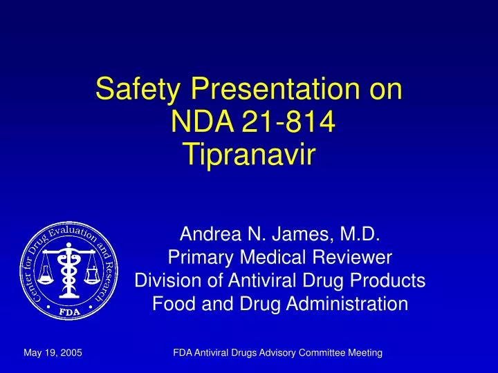 safety presentation on nda 21 814 tipranavir