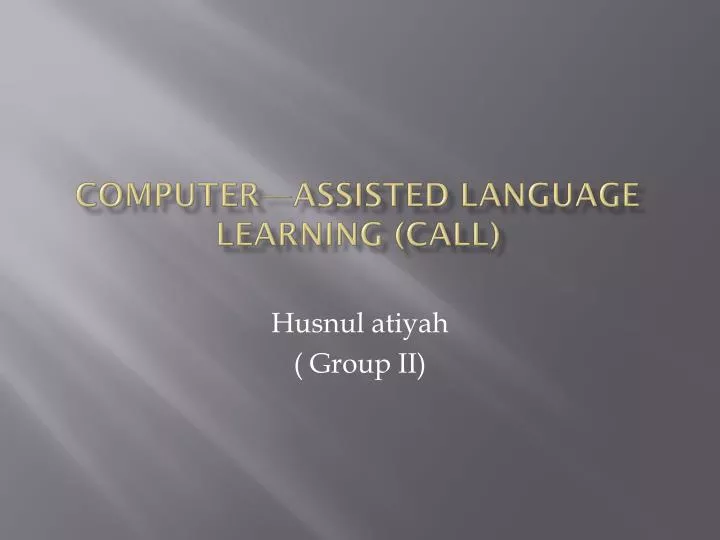 computer assisted language learning call