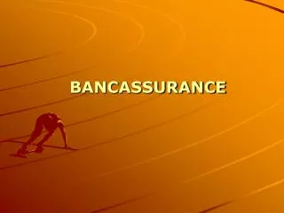 BANCASSURANCE