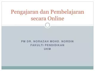 Pengajaran dan Pembelajaran secara Online