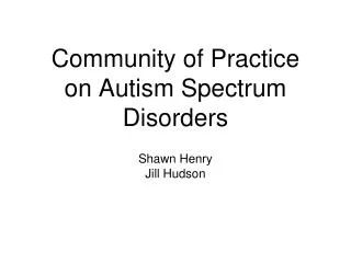 Community of Practice on Autism Spectrum Disorders