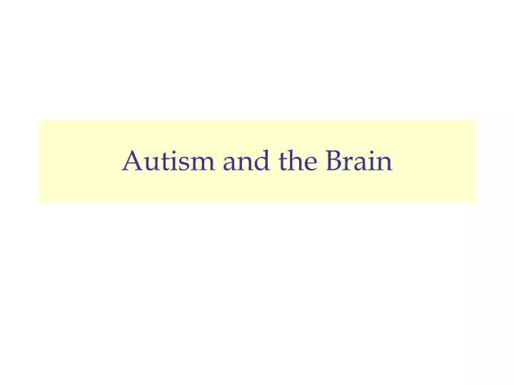 autism and the brain