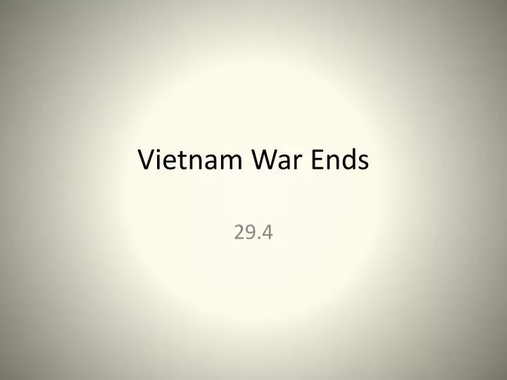 vietnam war ends