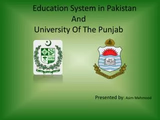 Education System in Pakistan And University Of The Punjab
