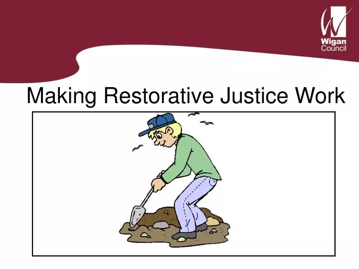 making restorative justice work