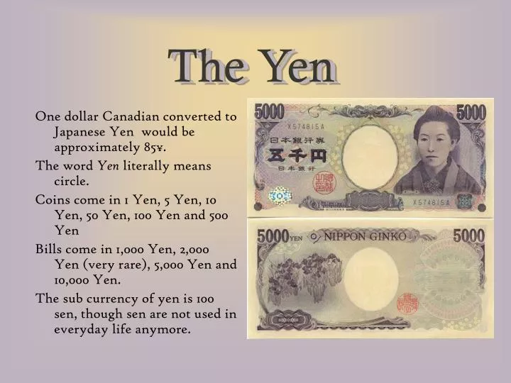 the yen