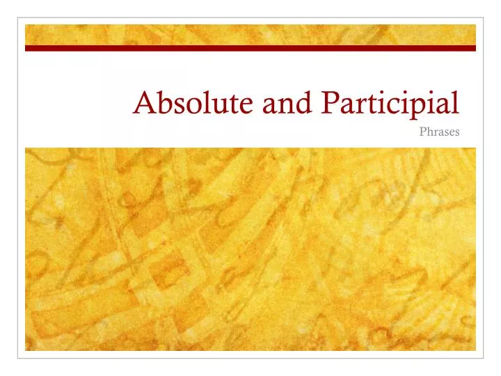 absolute and participial