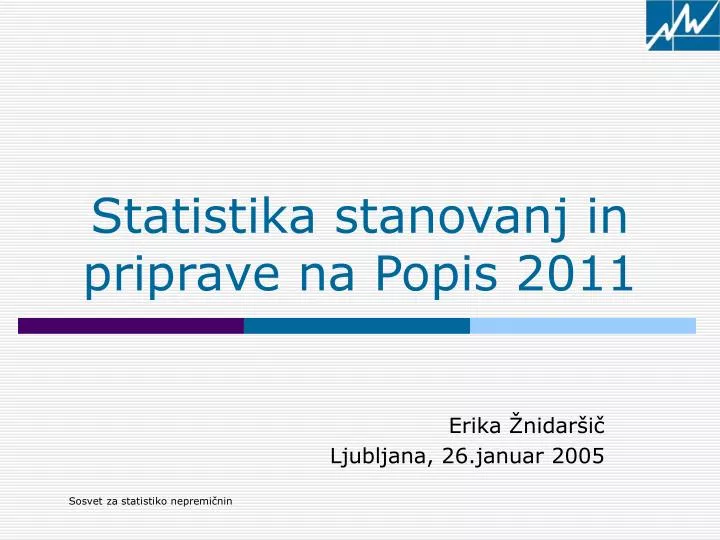statistika stanovanj in priprave na popis 2011