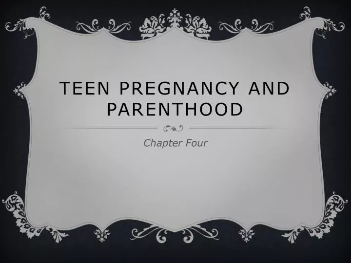 teen pregnancy and parenthood