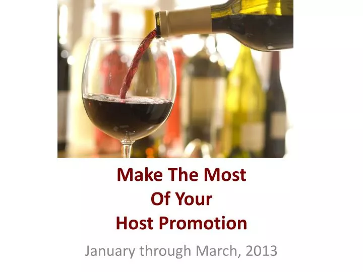 make the most of your host promotion