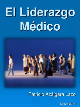 el liderazgo m dico