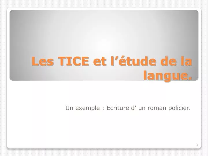 les tice et l tude de la langue