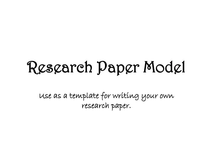 research paper model