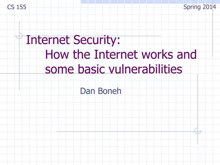 internet security how the internet works and some basic vulnerabilities