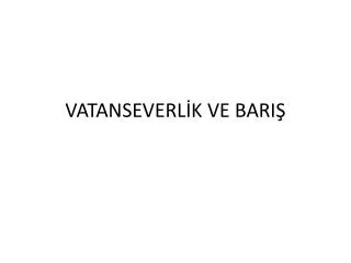 vatanseverl k ve bari