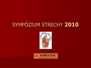 symp zium strechy 2010