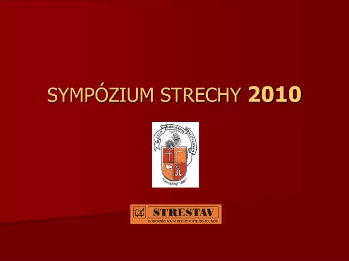 symp zium strechy 2010